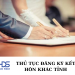 Thủ tục đăng ký kết hôn khác tỉnh