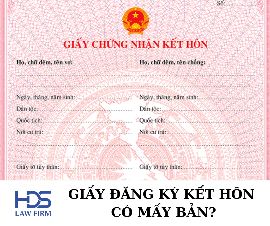 Giấy đăng ký kết hôn có mấy bản?