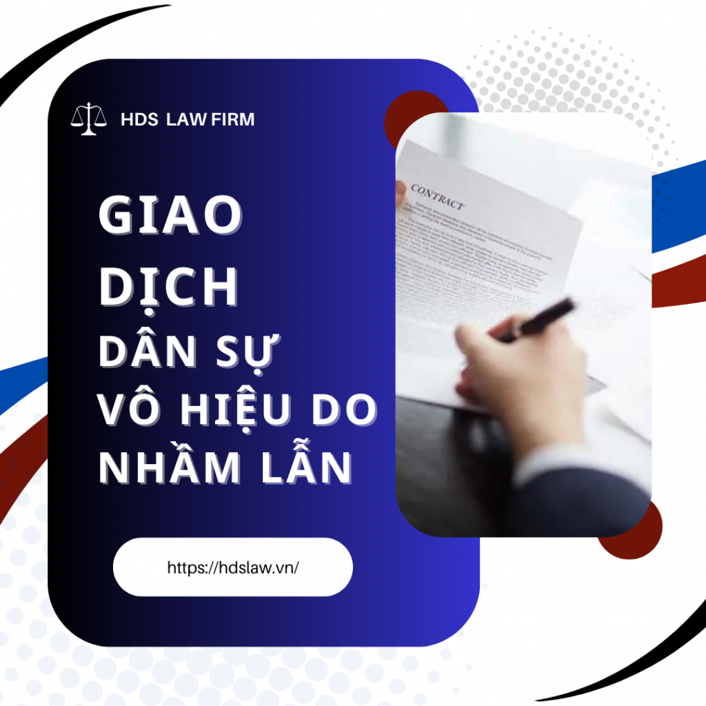 giao dịch dân sự vô hiệu do nhầm lẫn