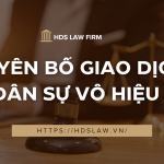 tuyên bố giao dịch dân sự vô hiệu