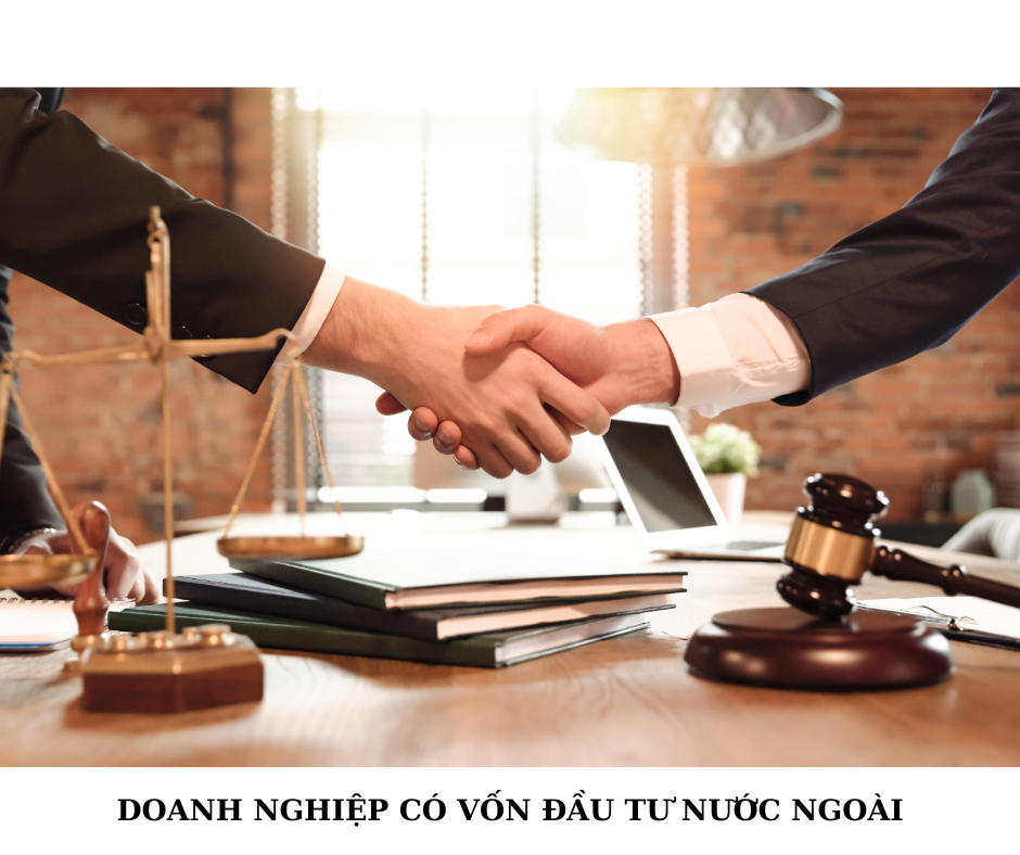 Thành lập doanh nghiệp có vốn đầu tư nước ngoài