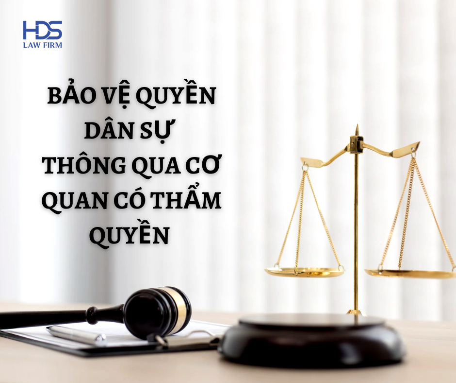 Bảo vệ quyền dân sự thông qua cơ quan nhà nước có thẩm quyền