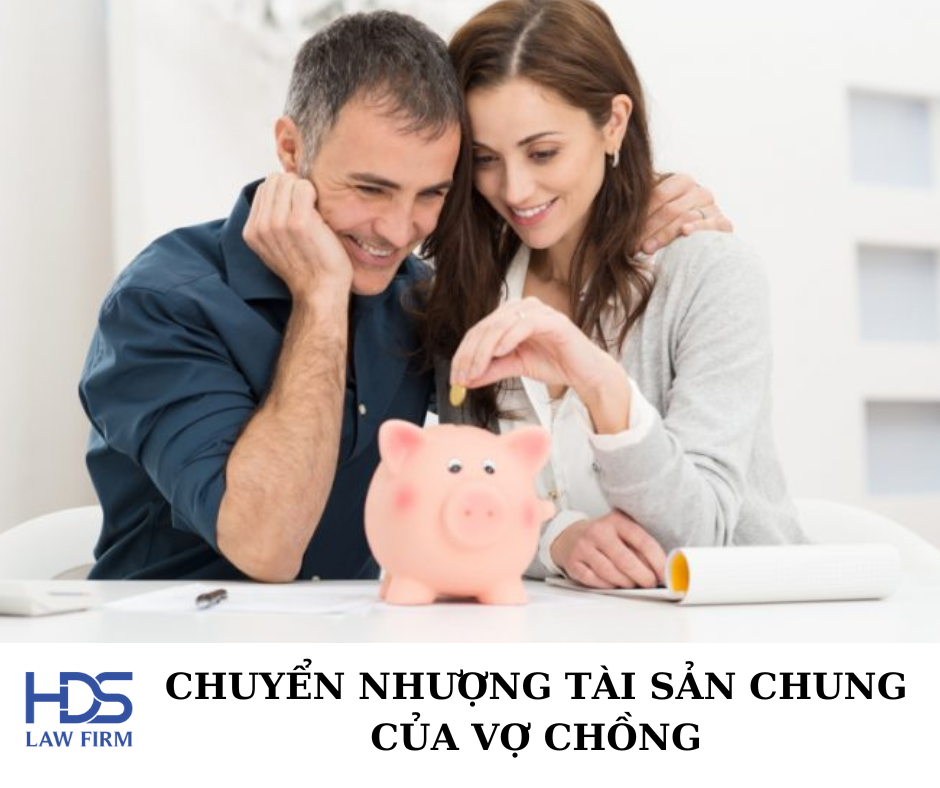 Chuyển nhượng tài sản chung của vợ chồng