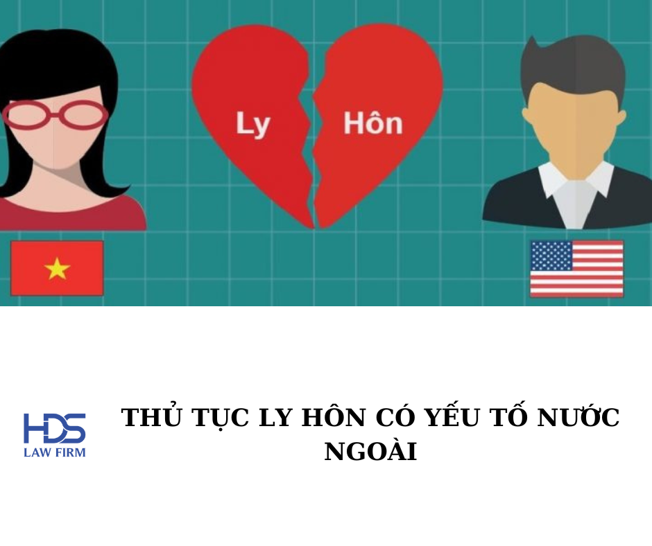 Thủ tục ly hôn có yếu tố nước ngoài