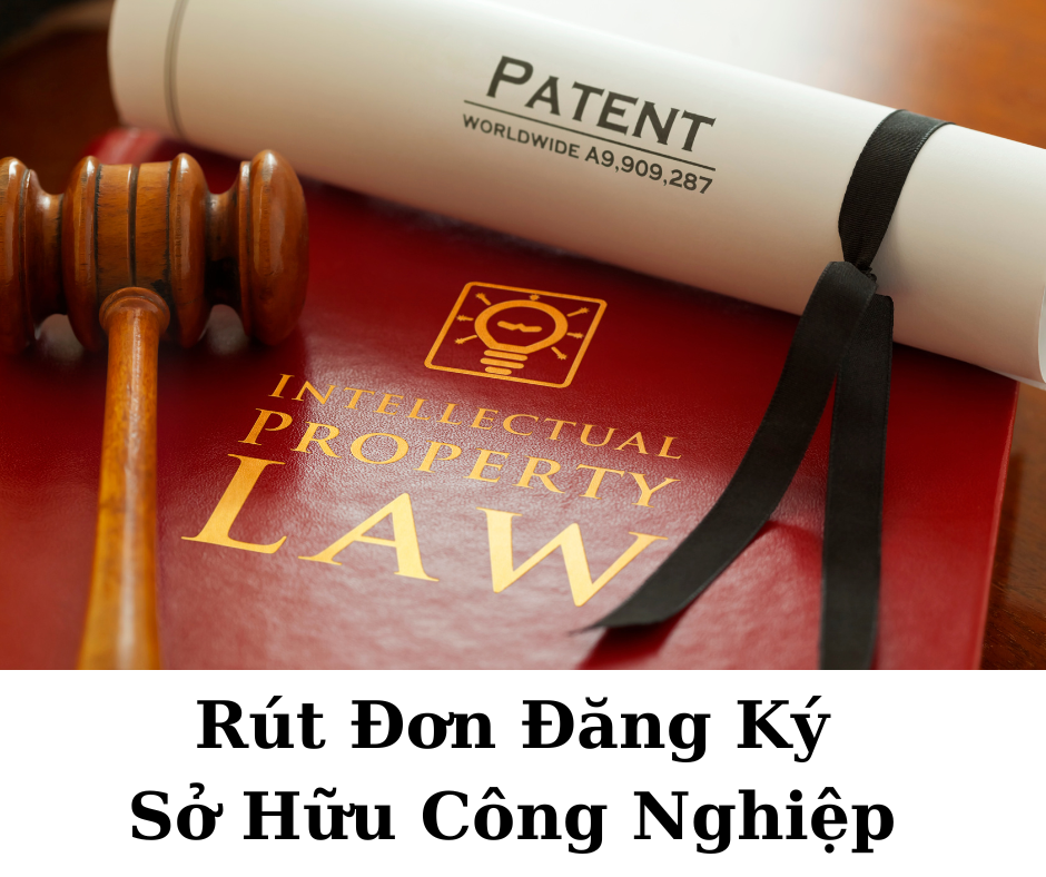 Rút đơn đăng ký sở hữu công nghiệp