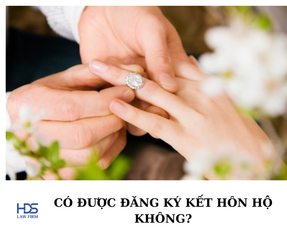 Có được đăng ký kết hôn hộ không?