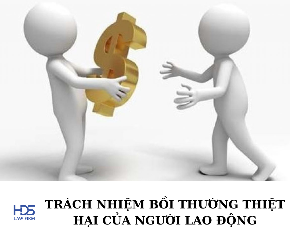 Trách nhiệm bồi thường thiệt hại của người lao động