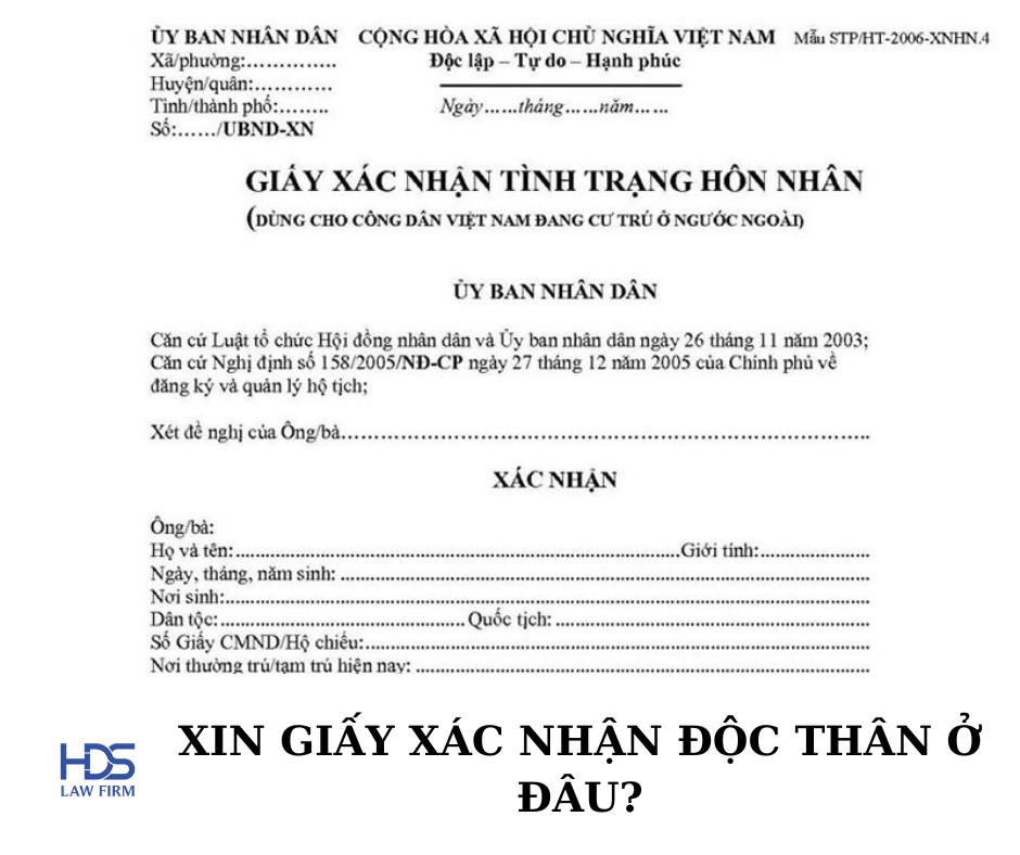 Xin giấy xác nhận độc thân ở đâu?