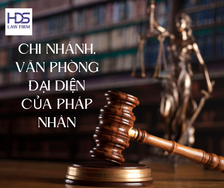 Chi nhánh, văn phòng đại diện của pháp nhân