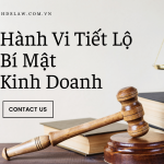 Hành Vi Tiết Lộ Bí Mật Kinh Doanh