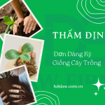 Thẩm định đơn đăng ký giống cây trồng