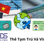 Phân biệt thẻ tạm trú và visa (P3)