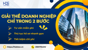 Giải thể doanh nghiệp nhanh chóng