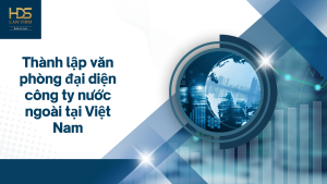 thanh lap van phong dai dien cong ty nuoc ngoai